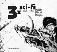 Výsledky súťaže o audioknihu 3x sci-fi