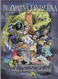 Začnite nový rok s Rozmarnou fantastikou