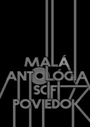Malá antológia sci-fi poviedok - obálka