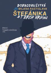 Komiks Štefánik 1