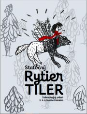 Statočný rytier Tiler