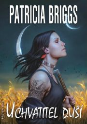 Patricia Briggs Uchvatitel duší