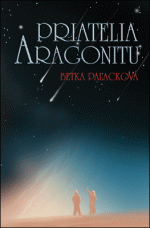 Betka Palacková: Priatelia aragonitu