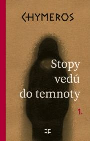 Chymeros - Stopy vedú do temnoty - obálka