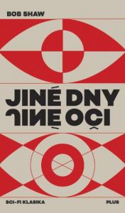 Jiné dny, jiné oči obálka