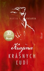 Kasarda - Krajina krásnych ľudí