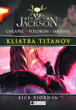 Percy Jackson - Kliatba Titanov