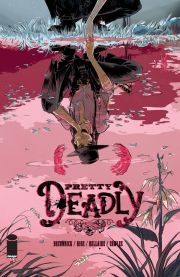 Pretty Deadly - 001