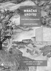 Viktória Drgoncová - Mračná Urdisu